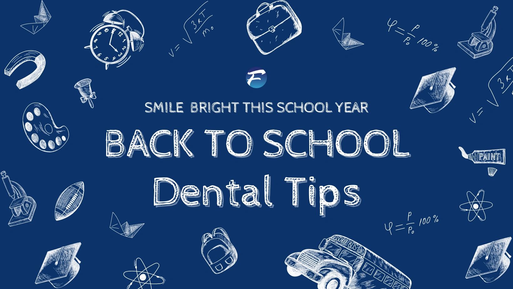 Smile Bright this School Year BacktoSchool Dental Tips